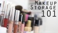 Makeup Storage